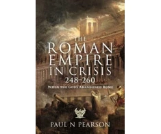 KNYGA Paul N Pearson Roman Empire in Crisis, 248 260