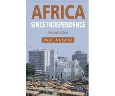 KNYGA Paul Nugent Africa since Independence