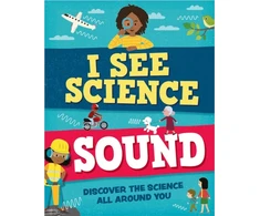 KNYGA Paul Rockett I See Science: Sound
