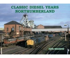 KNYGA Paul Shannon Classic Diesel Years Northumberland