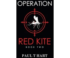 KNYGA Paul T Hart Operation Raudona Kite, book two