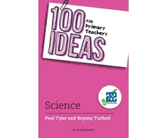 KNYGA Paul Tyler 100 Ideas for Primary Teachers: Science