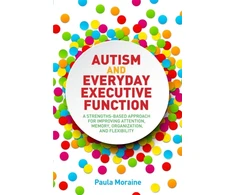 KNYGA Paula Moraine Autism and Everyday Executive Function