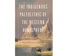 KNYGA Paulette F. C. Steeves Indigenous Paleolithic of the Western Hemisphere