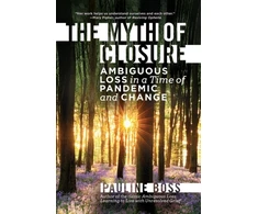 KNYGA Pauline Boss Myth of Closure