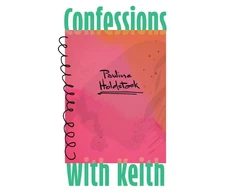 KNYGA Pauline Holdstock Confessions with Keith