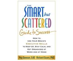 KNYGA Peg Dawson The Smart but Scattered Guide to Success
