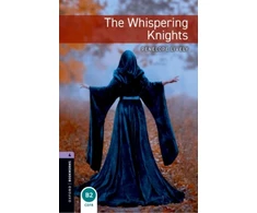 KNYGA Penelope Lively Oxford Bookworms Library: Level 4: The Whispering Knights