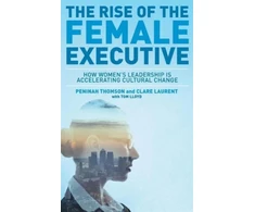 KNYGA Peninah Thomson Rise of the Female Executive