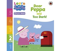 KNYGA Peppa Pig Learn with Peppa Phonics Level 2 Book 2 – Dear Peppa and Too Dark! (Phonics Reader)