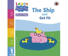 KNYGA Peppa Pig Learn with Peppa Phonics Level 1 Book 8 – The Ship and Get Fit (Phonics Reader)