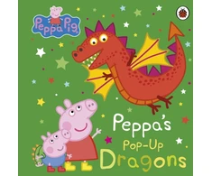 KNYGA Peppa Pig: Peppa's Pop-Up Dragons, A pop-up book