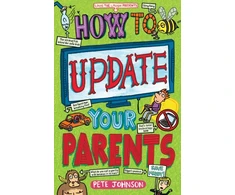 KNYGA Pete Johnson How to Update Your Parents
