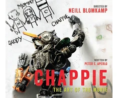 KNYGA Peter Aperlo Chappie: The Art of the Movie