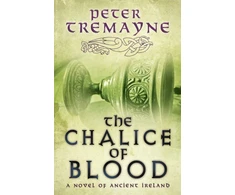 KNYGA Peter Berresford Ellis The Chalice of Blood (Sister Fidelma Mysteries Book 21)