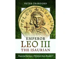 KNYGA Peter Crawford Emperor Leo III the Isaurian