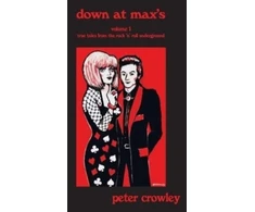 KNYGA Peter Crowley Down at Max's