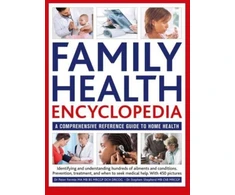 KNYGA Peter Fermie Family Health Encyclopedia, A comprehensive reference guide to home health