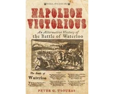 KNYGA Peter G Tsouras Napoleon Victorious!