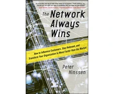 KNYGA Peter Hinssen Network Always Wins: How to Influence Customers, Stay Relevant, and Transform Your Organization to Move Faster than the Market