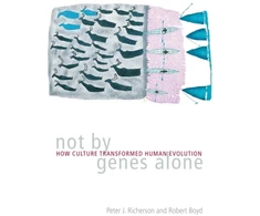 KNYGA Peter J Richerson Not by Genes Alone