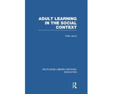 KNYGA Peter Jarvis Adult Learning in the Social Context