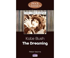 KNYGA Peter Kearns Kate Bush: The Dreaming (Rock Classics)