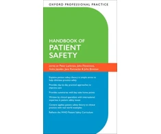 KNYGA Peter Lachman Oxford Professional Practice: Handbook of Patient Safety