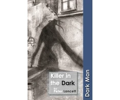 KNYGA Peter Lancett Killer in the Dark