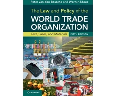 KNYGA Peter Van den Bossche The Law and Policy of the World Trade Organization