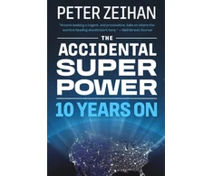 KNYGA Peter Zeihan Accidental Superpower
