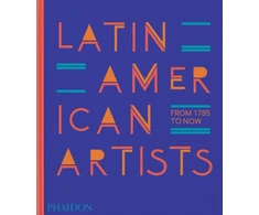 KNYGA Phaidon Editors Latin American Artists