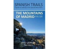 KNYGA Phil Lawler Spanish Trails - A Guide to Walking the Spanish Mountains - The Mountains of Madrid