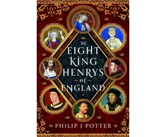 KNYGA Philip J Potter Eight King Henrys of England
