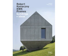 KNYGA Philip Jodidio Robert Konieczny: KWK Promes