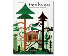 KNYGA Philip Jodidio Tree Houses. 45th Ed.