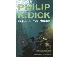 KNYGA Philip K Dick Galactic Pot-Healer