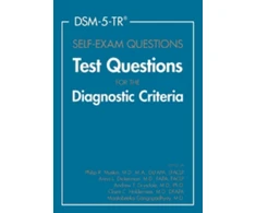 KNYGA Philip R Muskin DSM-5-TR® Self-Exam Questions