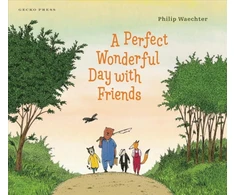 KNYGA Philip Waechter Perfect Wonderful Day with Friends