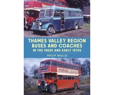 KNYGA Philip Wallis Thames Valley Region Buses and Coaches in the 1960s and Early 1970s