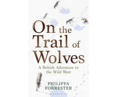 KNYGA Philippa Forrester On the Trail of Wolves