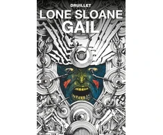 KNYGA Philippe Druillet Lone Sloane: Gail