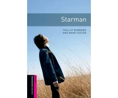 KNYGA Phillip Burrows Oxford Bookworms Library: Starter: Starman