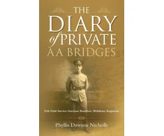 KNYGA Phyllis Dawson Nicholls The Diary of Private AA Bridges