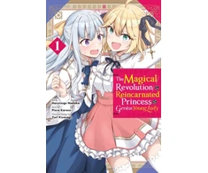 KNYGA Piero Karasu Magical Revolution of the Reincarnated Princess and the Genius Young Lady, Vol. 1 (manga)