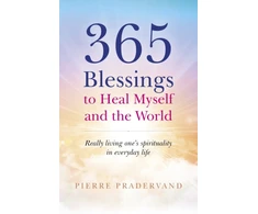 KNYGA Pierre Pradervand 365 Blessings to Myself and the World