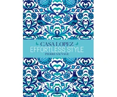 KNYGA Pierre Sauvage Effortless Style: Casa Lopez