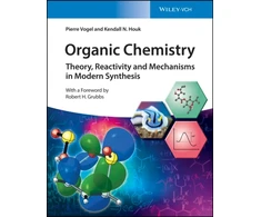 KNYGA Pierre Vogel Organic Chemistry, Theory, Reactivity and Mechanisms in Modern Synthesis