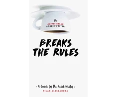 KNYGA Pilar Alessandra Coffee Break Screenwriter…Breaks the Rules