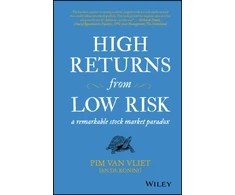 KNYGA Pim Van Vliet High Returns from Low Risk, A Remarkable Stock Market Paradox